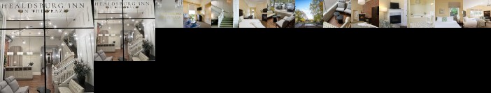 Healdsburg Inn - A Four Sisters Inn